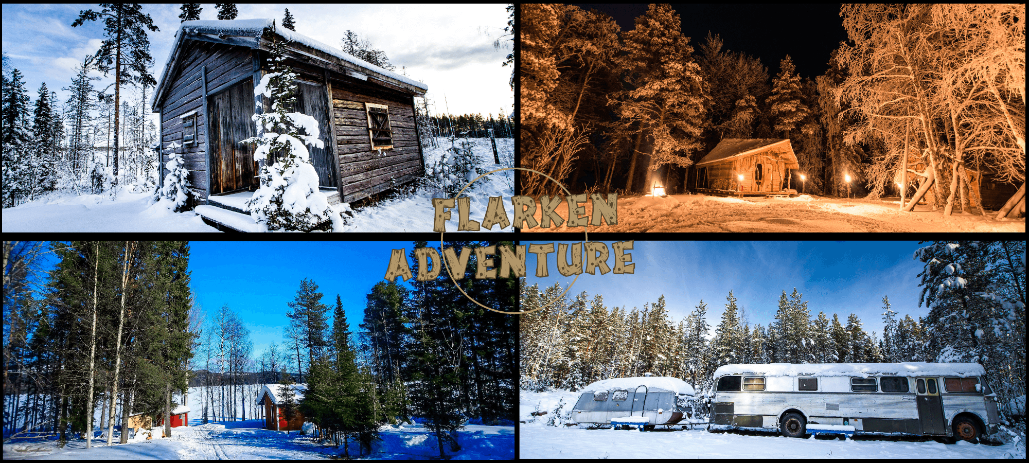 Collage photos des différents campement de Flarken Adventure, séjours en Laponie suédoise
